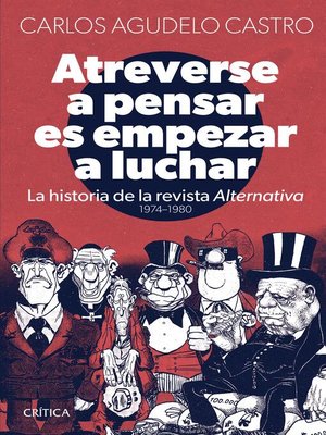 cover image of Atreverse a pensar es empezar a luchar